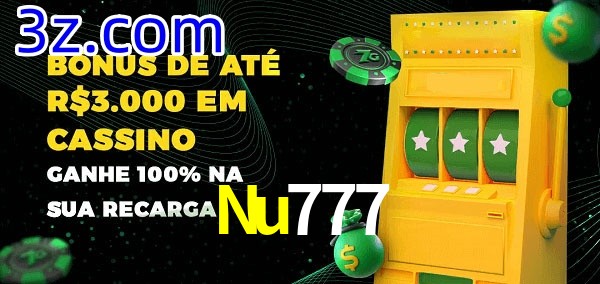 Nu777 melhor bônus de depósito