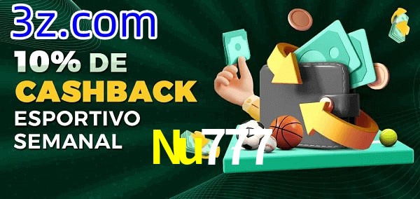 10% de bônus de cashback na Nu777